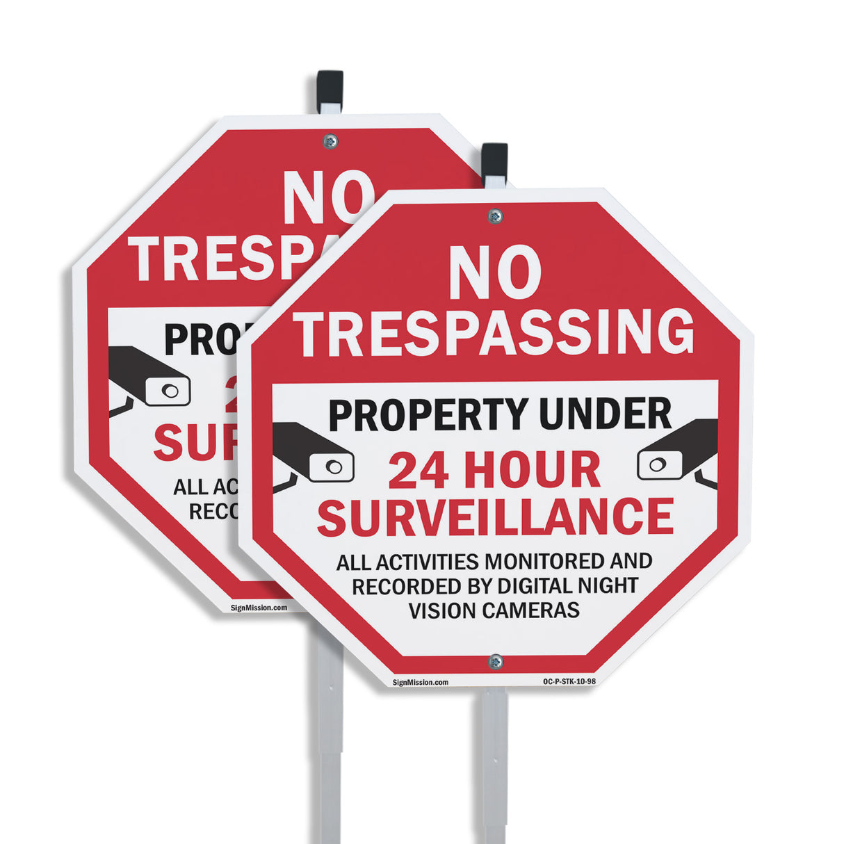 No Trespassing Property Under 24 Hour Surveillance All Activities Monitored and Recorded by Digital Night Vision Cameras