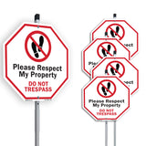 Please Respect My Property Do Not Trespass