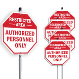 Restricted Area Authorized Personnel Only