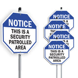 Notice This Is a Security Patrolled Area