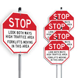 Stop Look Both Ways High Traffic Area Forklifts Moving in This Area