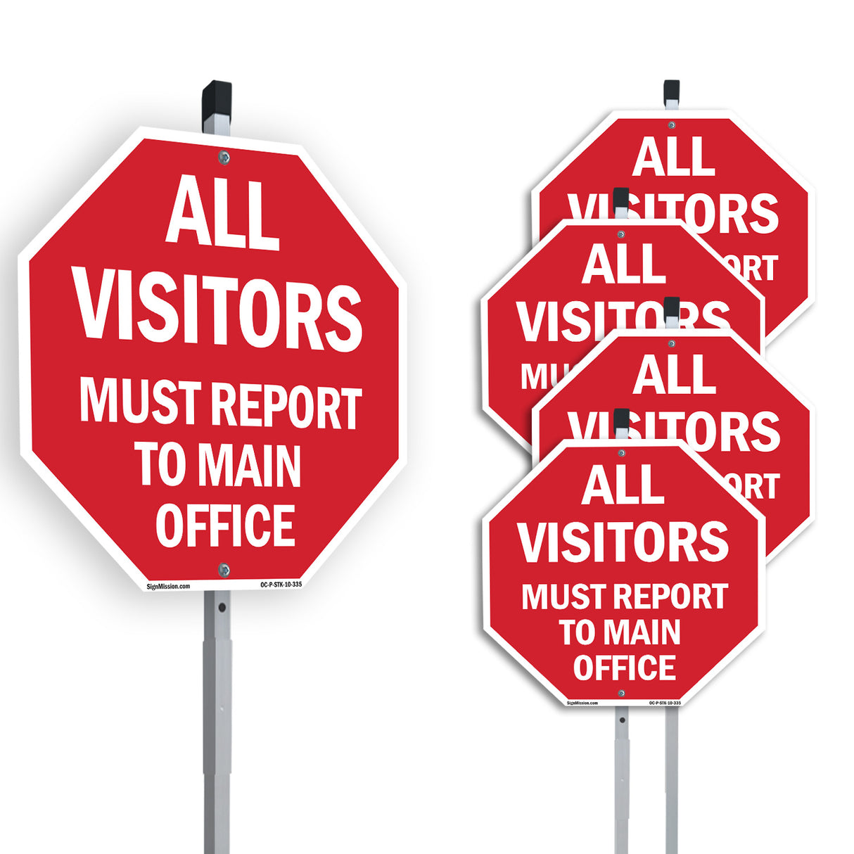 All Visitors Must Report to Main Office