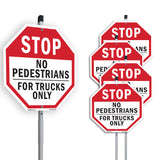 Stop No Pedestrians for Trucks Only