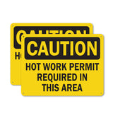 Hot Work Permit Required In This Area