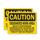 Designated Work Area Select Carcinogens Reproductive Hazards