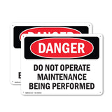 Do Not Operate Maintenance Being Performed
