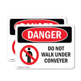 Do Not Walk Under Conveyor