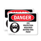 Eye Protection Required Beyond This Point