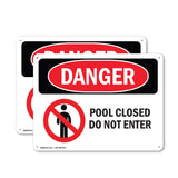 Pool Closed Do Not Enter