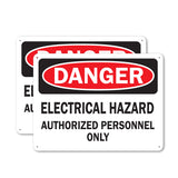 Electrical Hazard Authorized Personnel Only