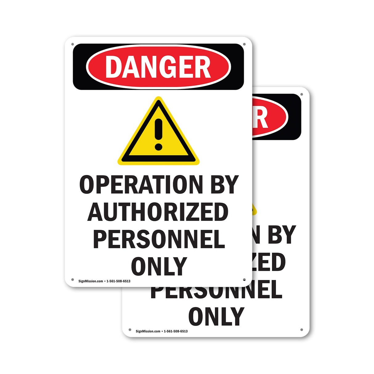 Operation By Authorized Personnel Only