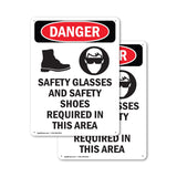 Safety Glasses And Safety Shoes Required