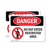 Do Not Enter Restricted Area