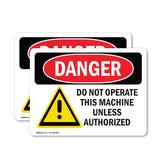 Do Not Operate This Machine Unless Authorize