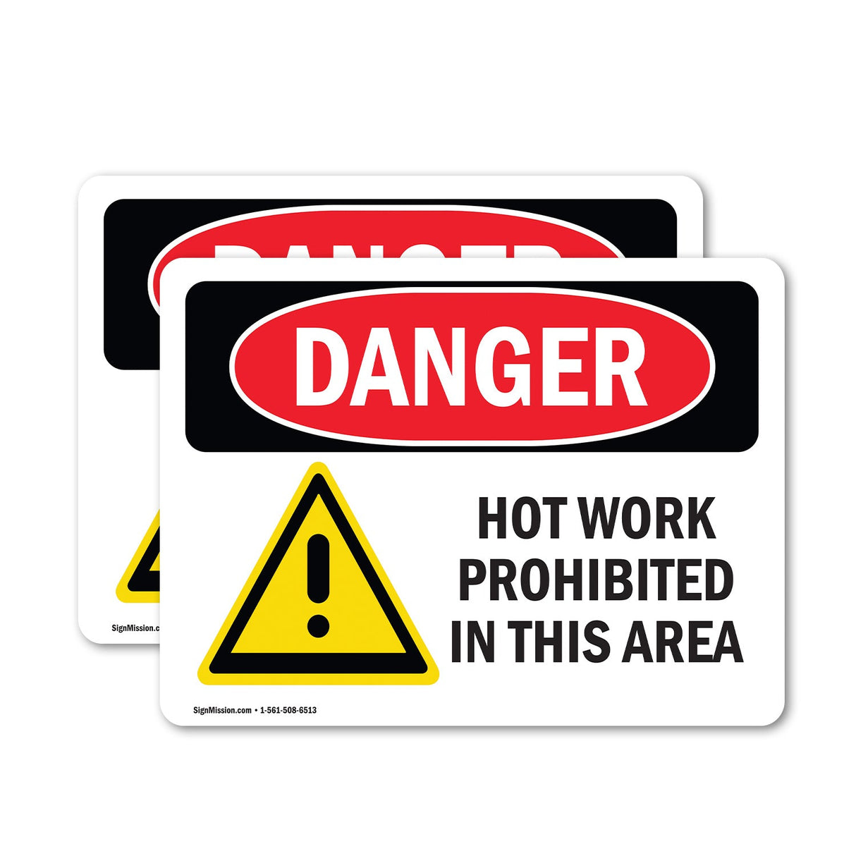 Hot Work Prohibited In This Area