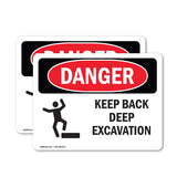 Keep Back Deep Excavation