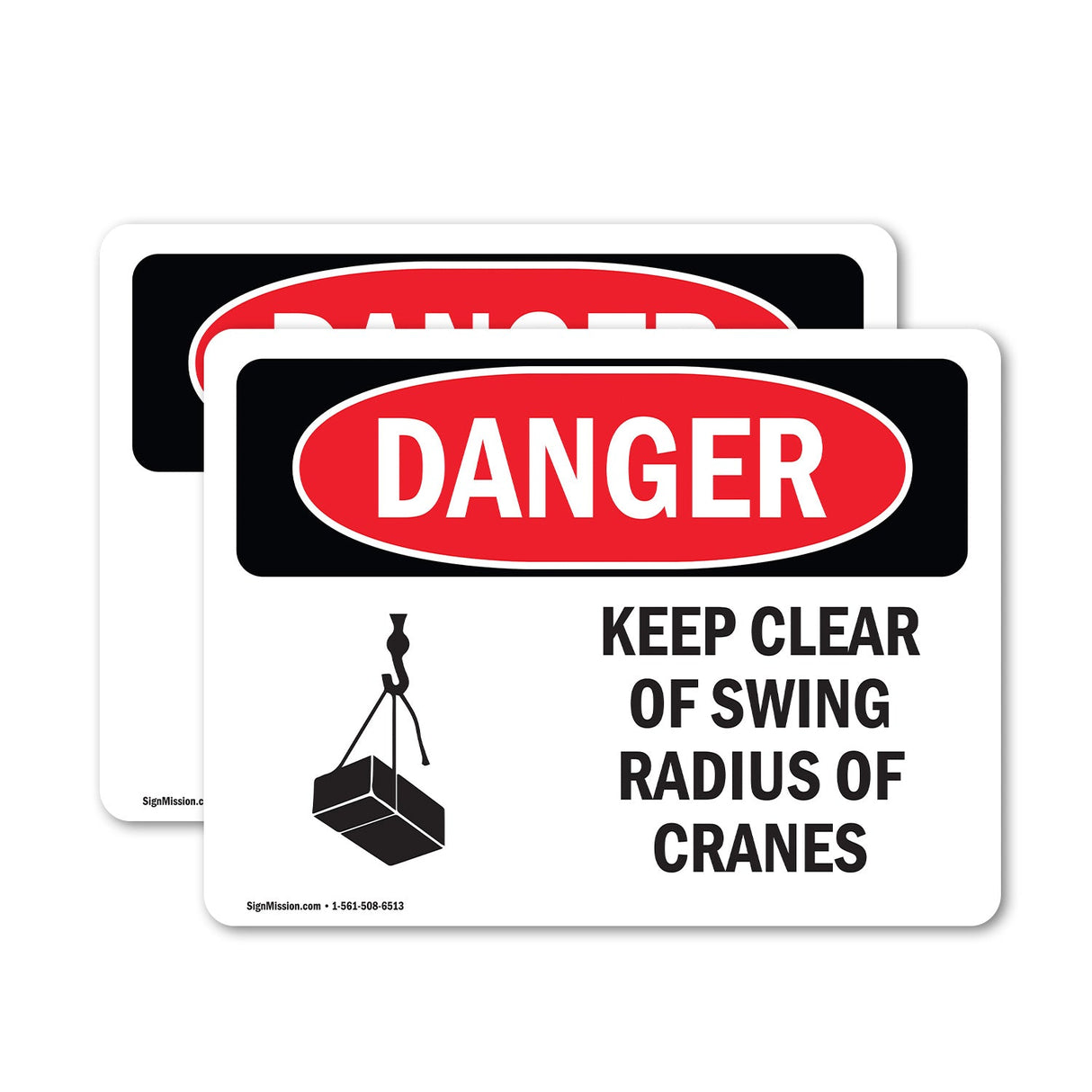 Keep Clear Of Swing Radius Of Cranes