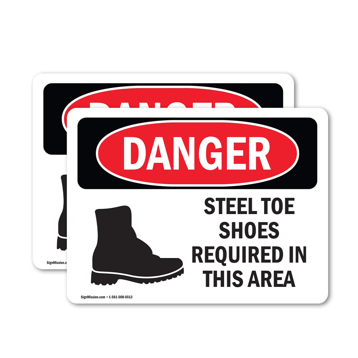 Steel Toe Shoes Required In This Area