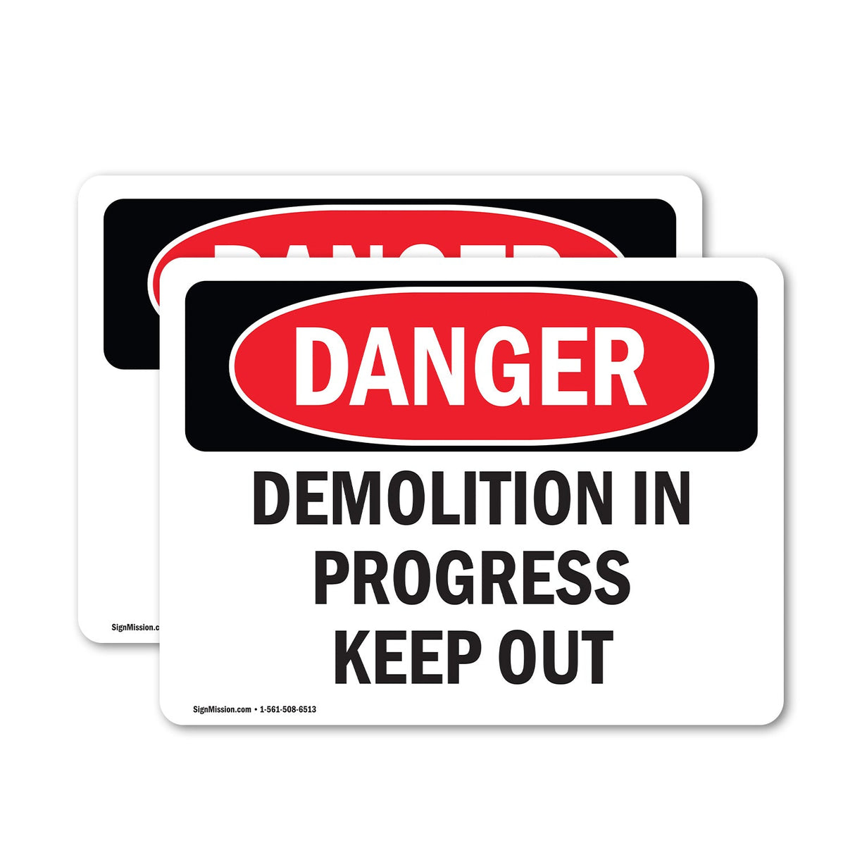 Demolition In Progress Keep Out