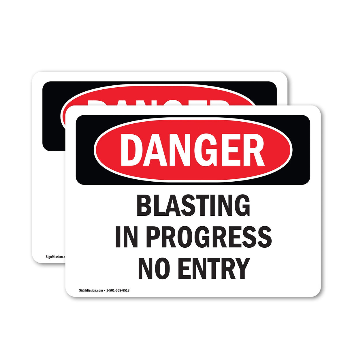 Blasting In Progress No Entry