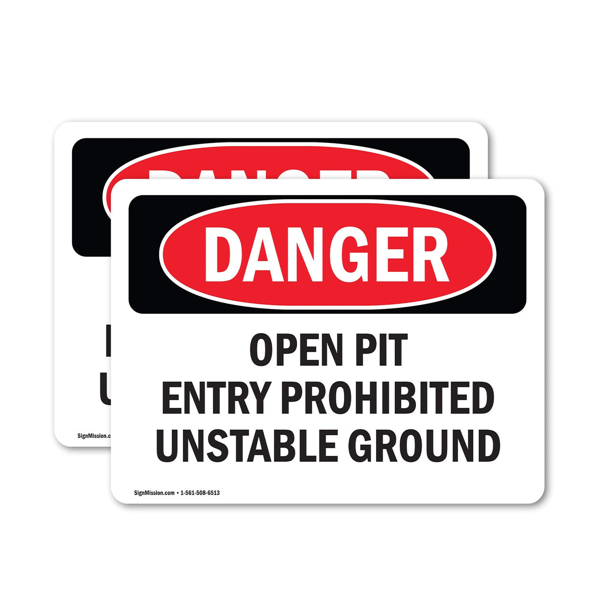 Open Pit Prohibited Unstable Ground