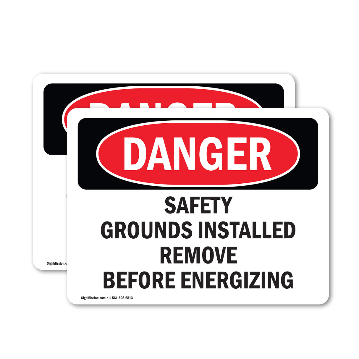 Safety Grounds Installed Remove Before Energizing