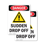Sudden Drop Off