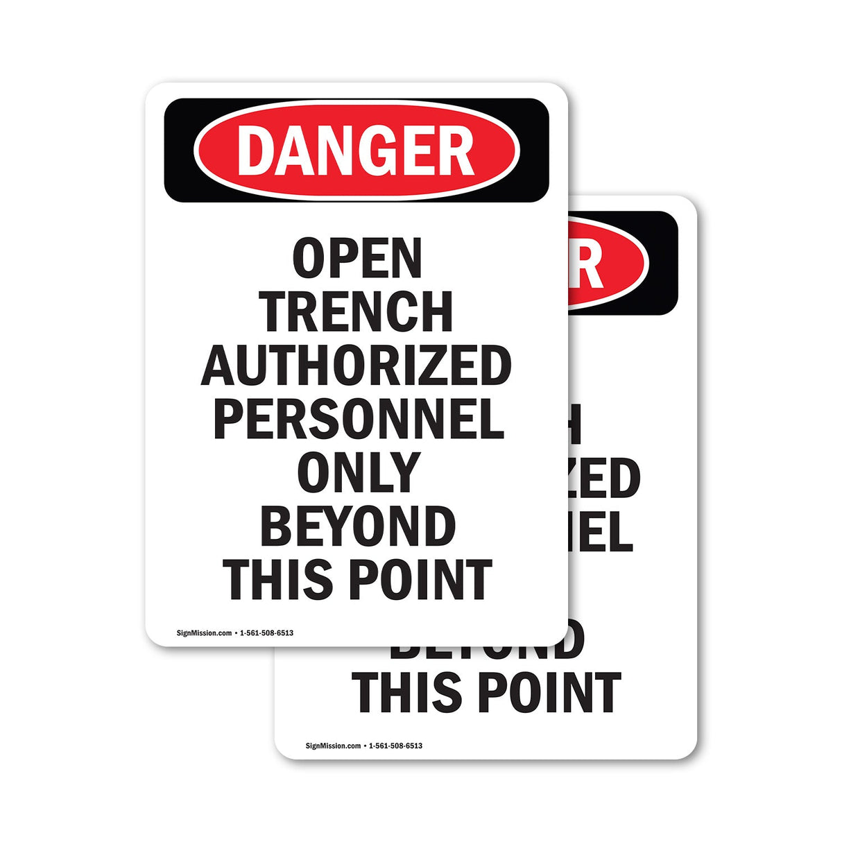 Open Trench Authorized Personnel Only