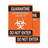 Quarantine Do Not Enter 2