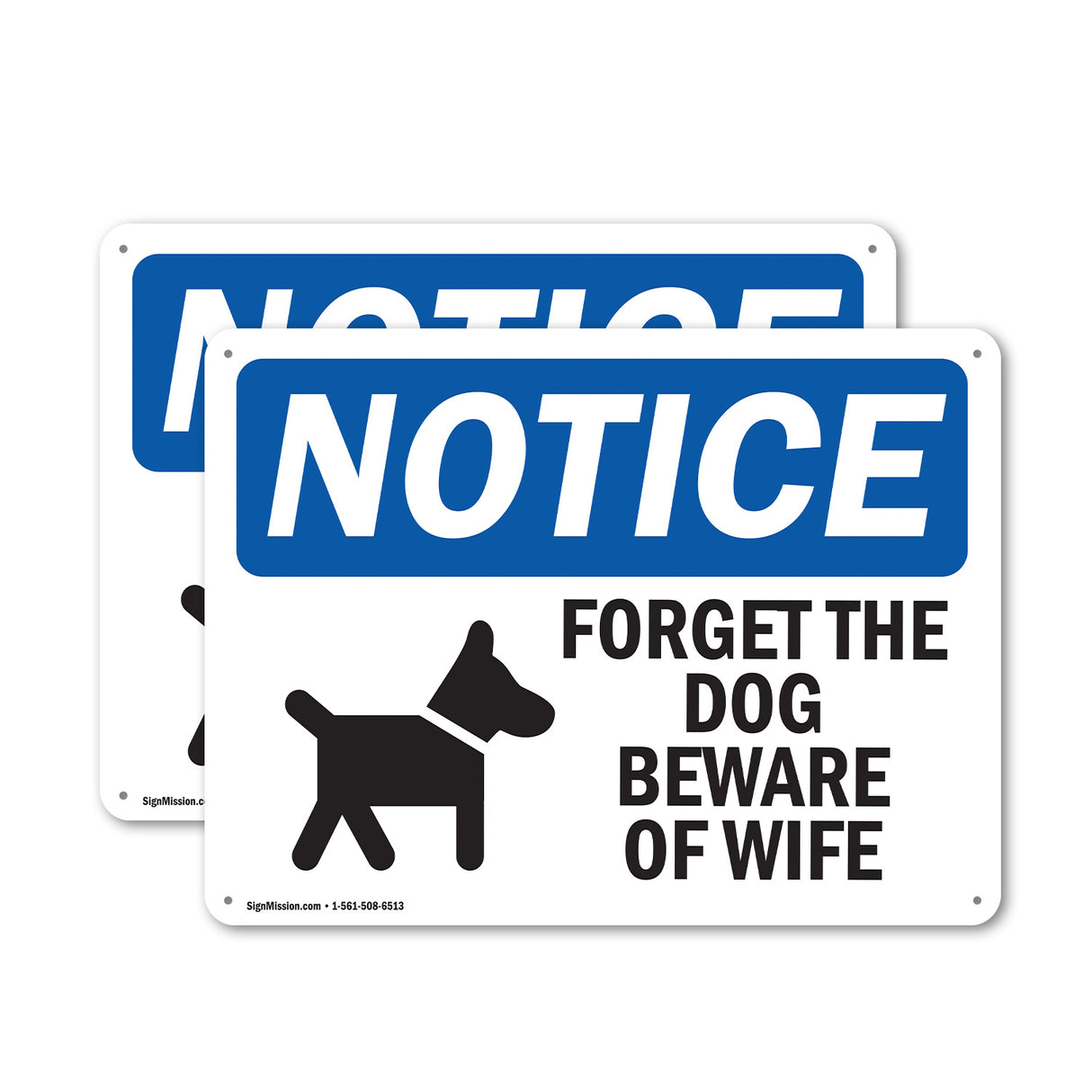 Forget The Dog Beware Of Wife