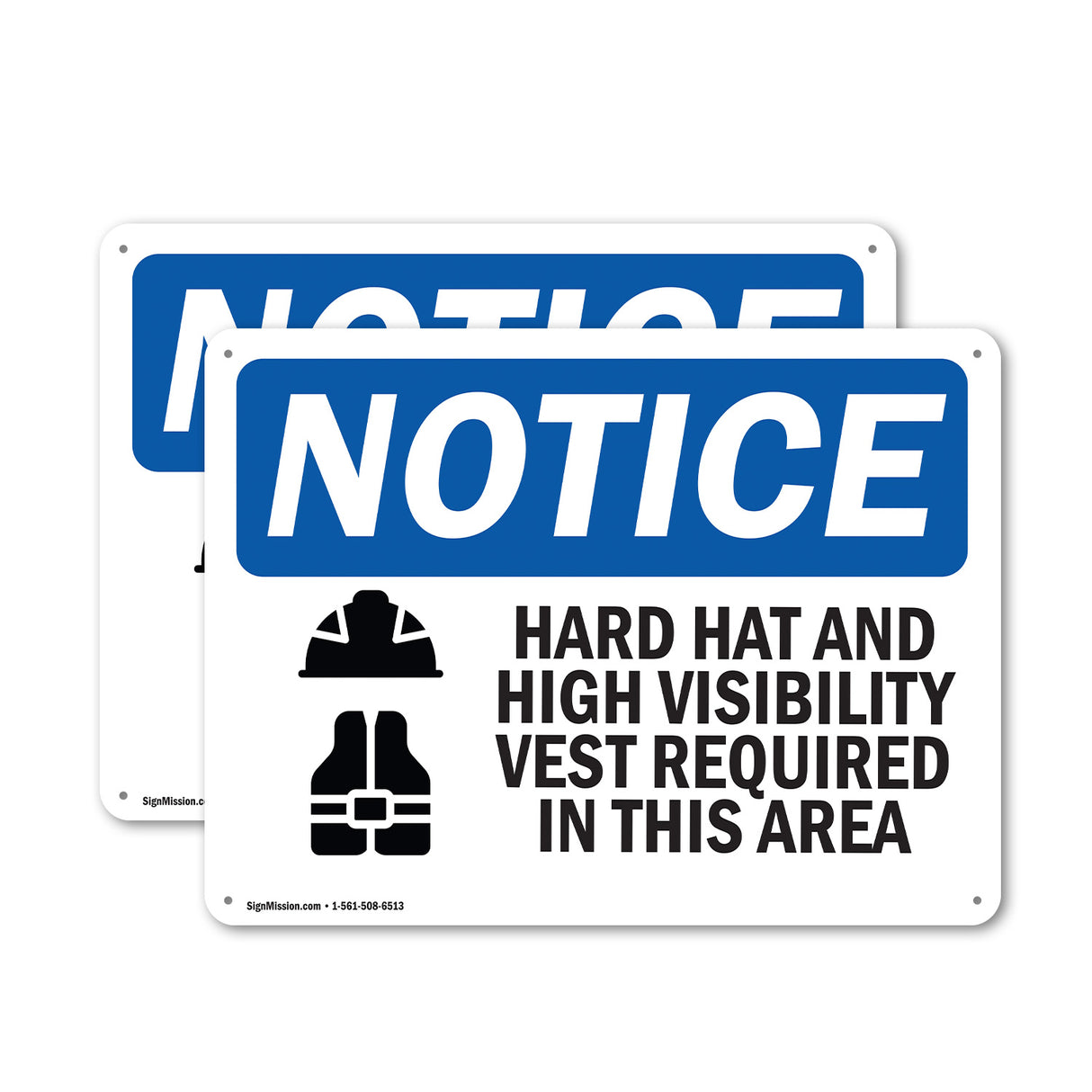 Hard Hat And High Vis Vest In This Area