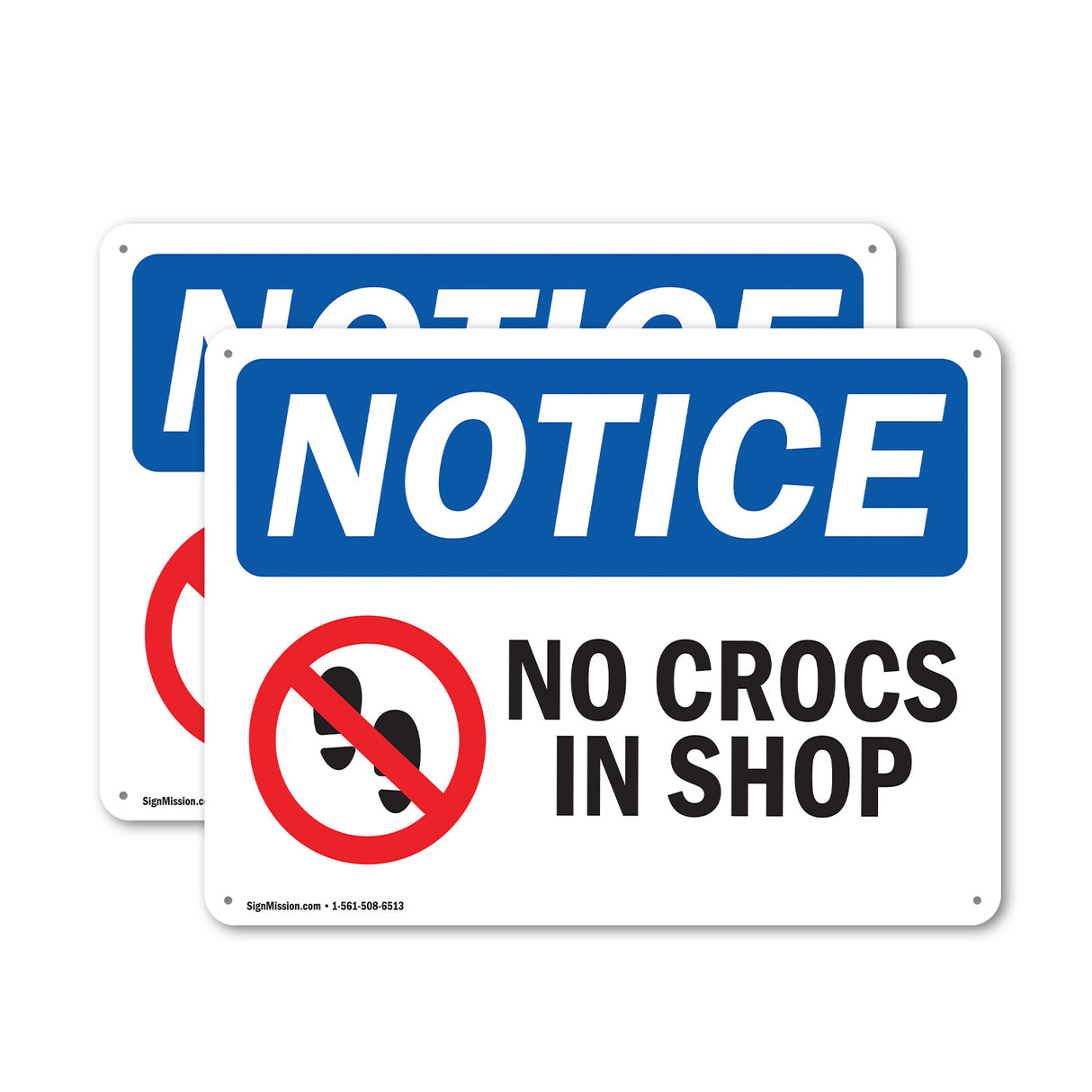 No Crocs In Shop