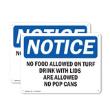 No Food Allowed On Turf Drinks With Lids