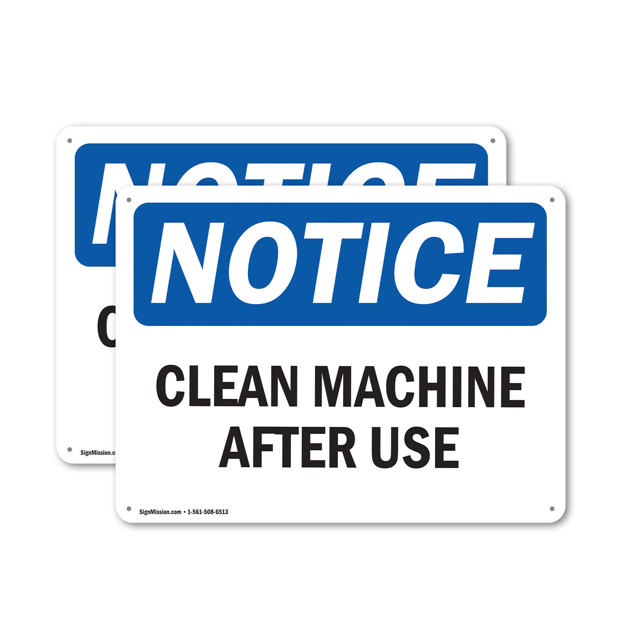 NOTICE Clean Machine After Use