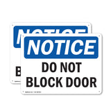 NOTICE Do Not Block Door
