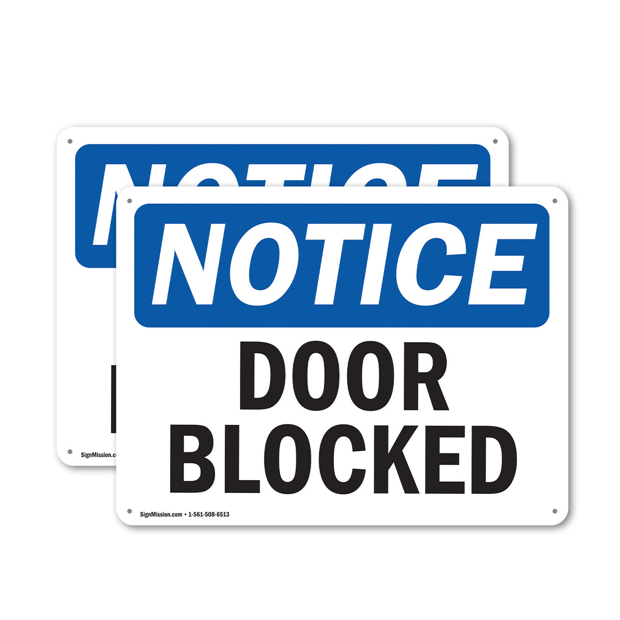 NOTICE Door Blocked