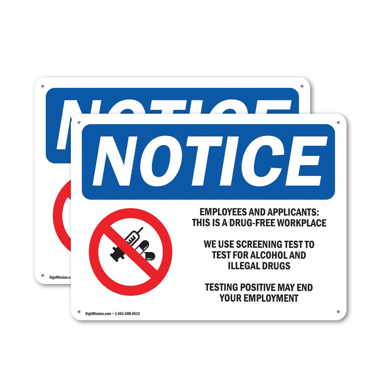 NOTICE Drug-Free Workplace