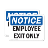 NOTICE Employee Exit Only