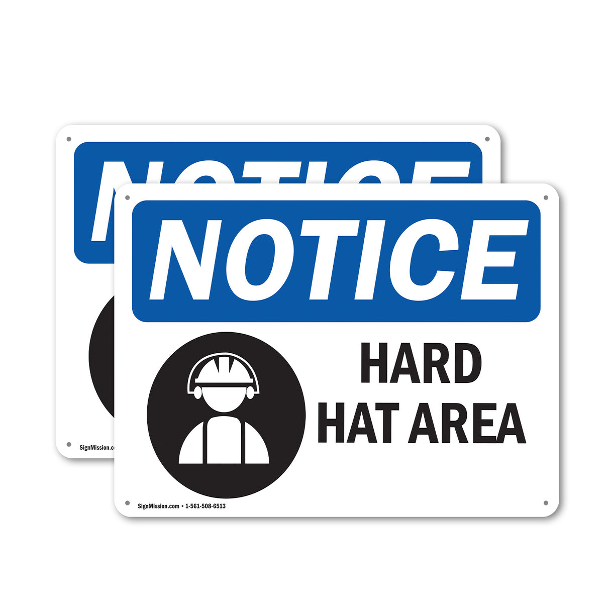 NOTICE Hard Hat Area