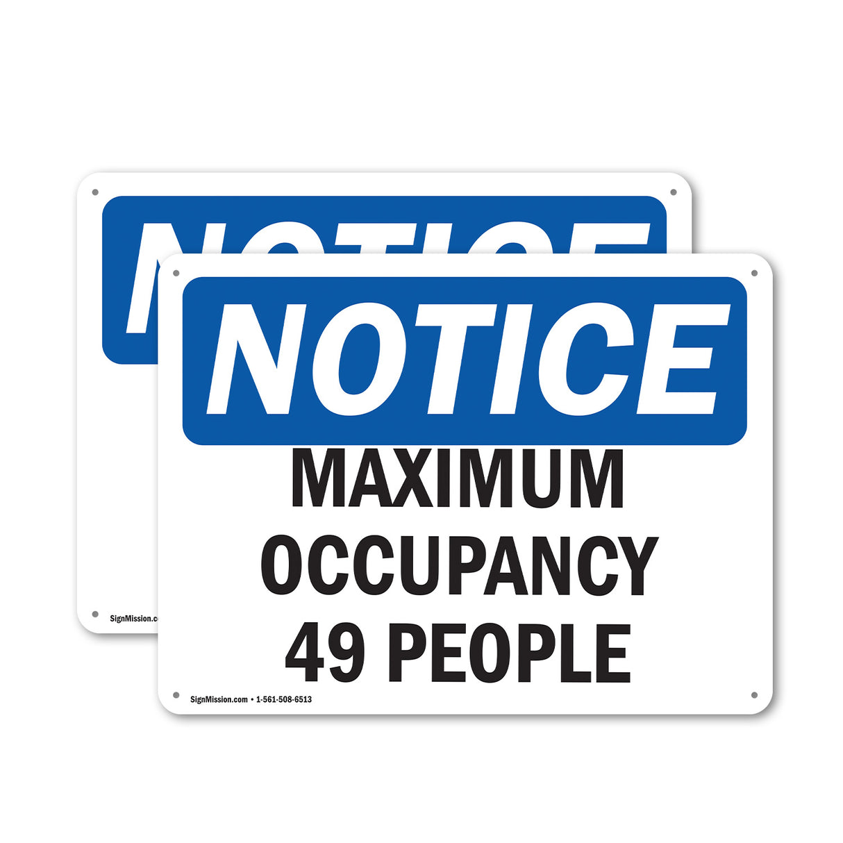 NOTICE Maximum Occupancy 49 People