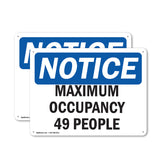 NOTICE Maximum Occupancy 49 People