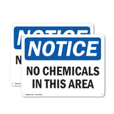NOTICE No Chemicals In This Area
