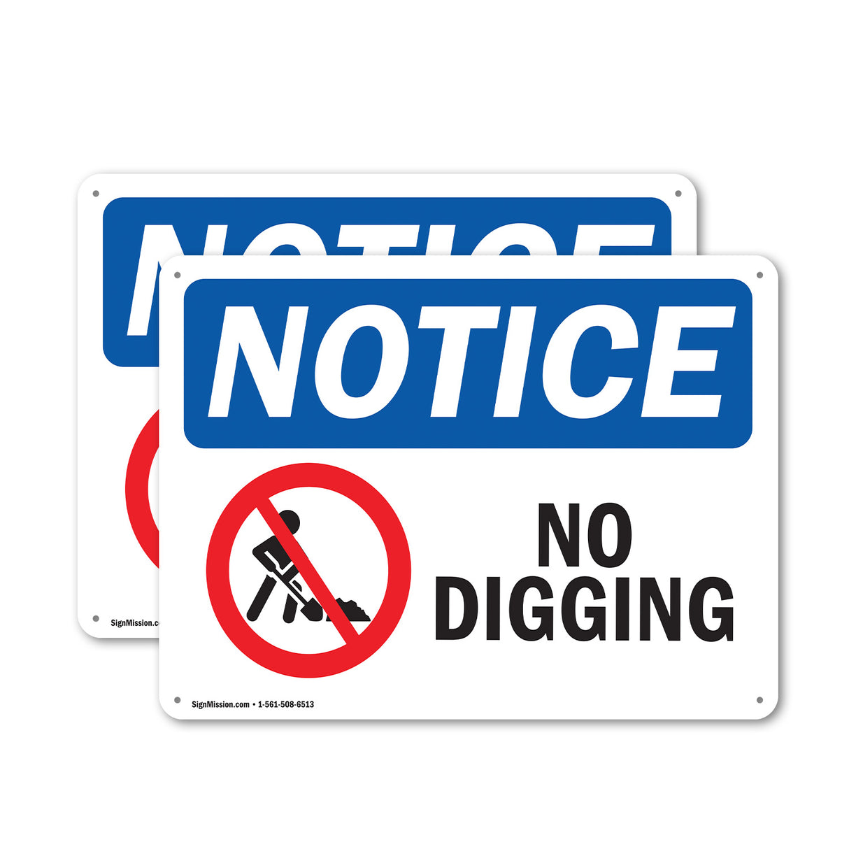 NOTICE No Digging
