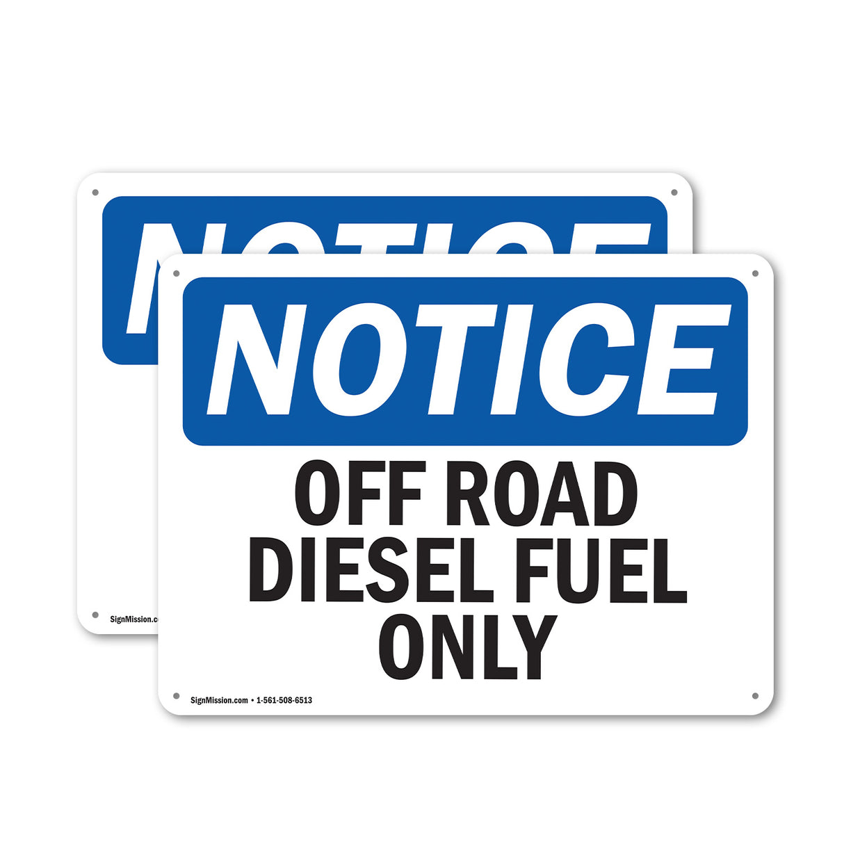 NOTICE Off Road Diesel Fuel Only