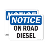 NOTICE On Road Diesel
