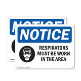 NOTICE Respirators Must Be Worn In This Area