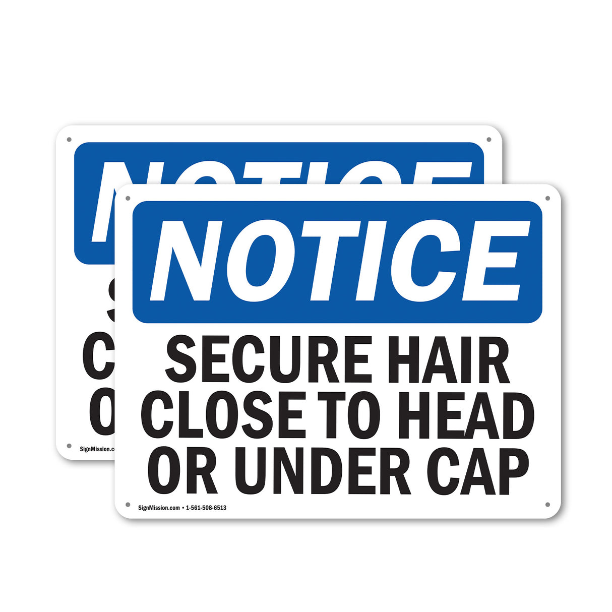 NOTICE Secure Hair Close To Head Or Under Cap