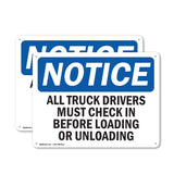 NOTICE Truck Drivers Check In