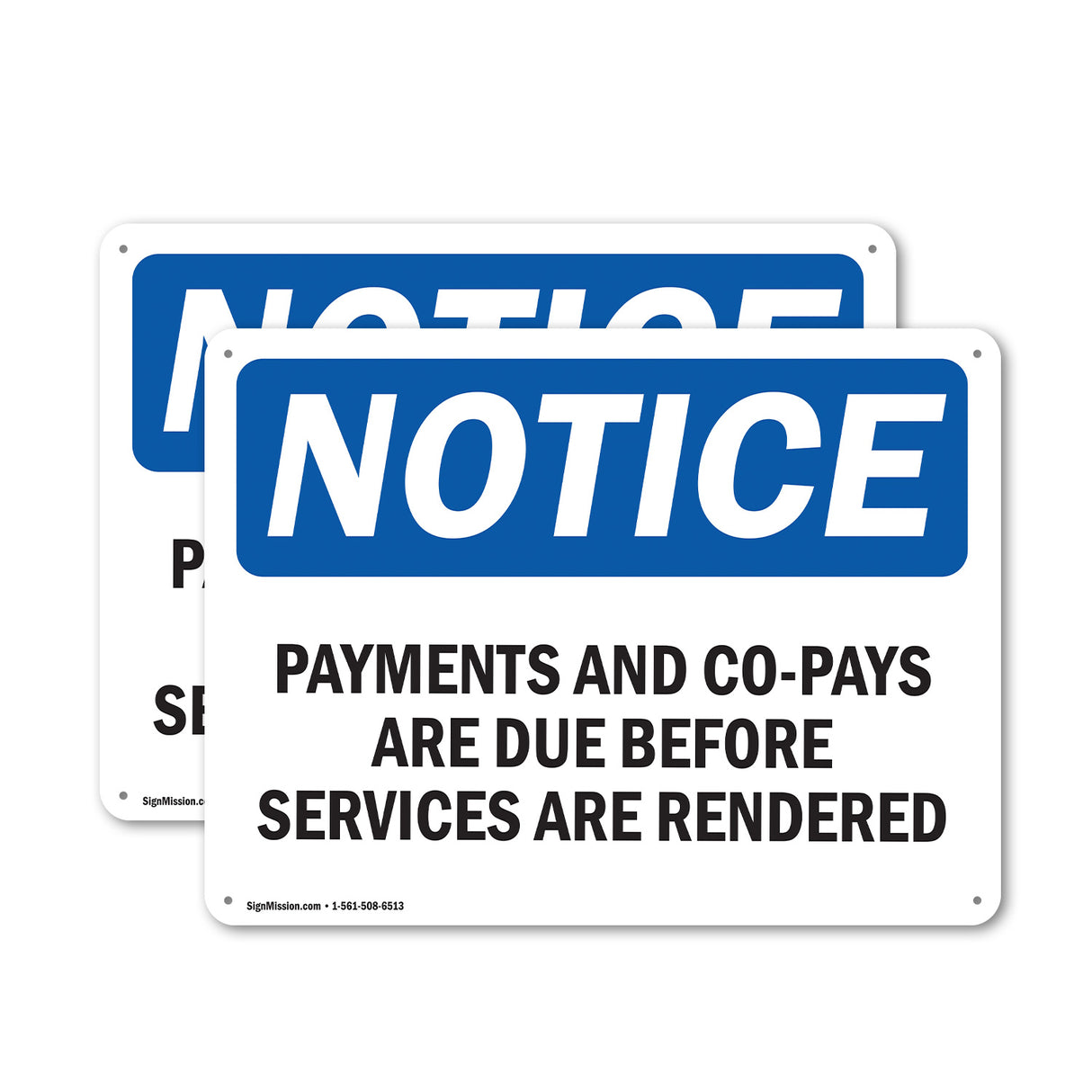 Payments And Co-Pays Are Due Before Services