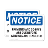 Payments And Co-Pays Are Due Before Services